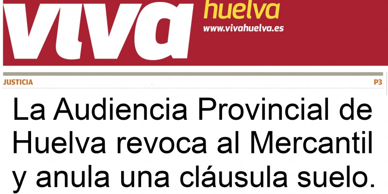 audiencia provincial huelva revoca mercantil